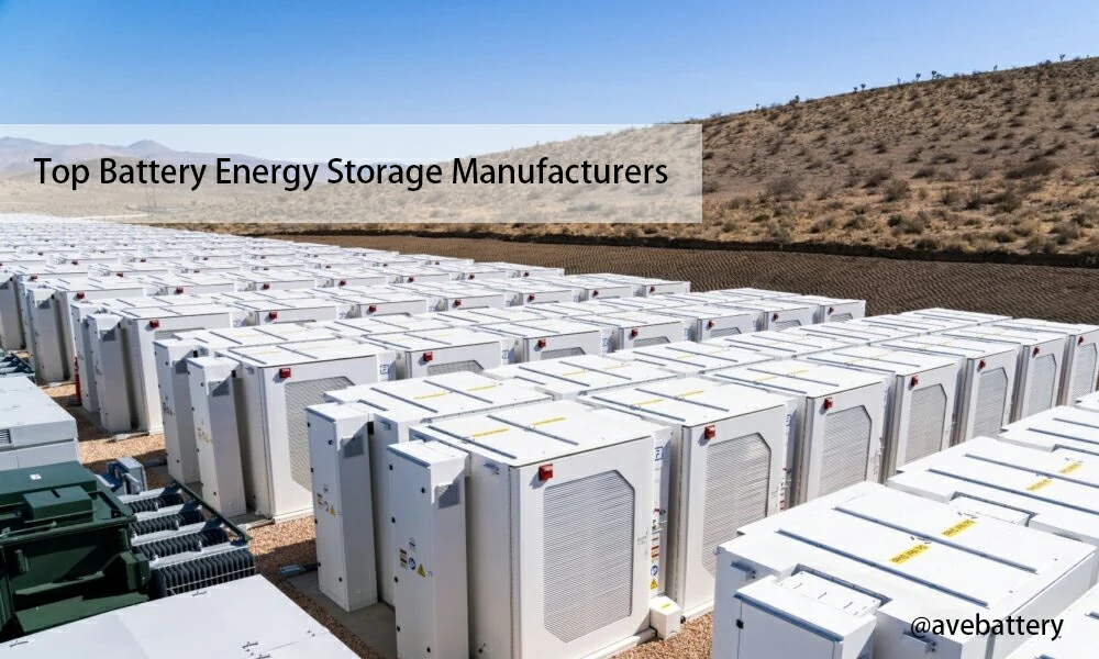 Top 8 Battery Energy Storage Manufacturers in 2026