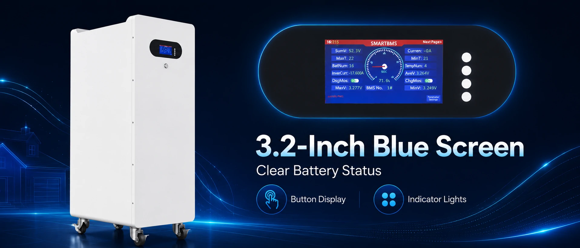 Pantalla azul con botones de 3.2 pulgadas para comprobar el estado de la batería en posición vertical.